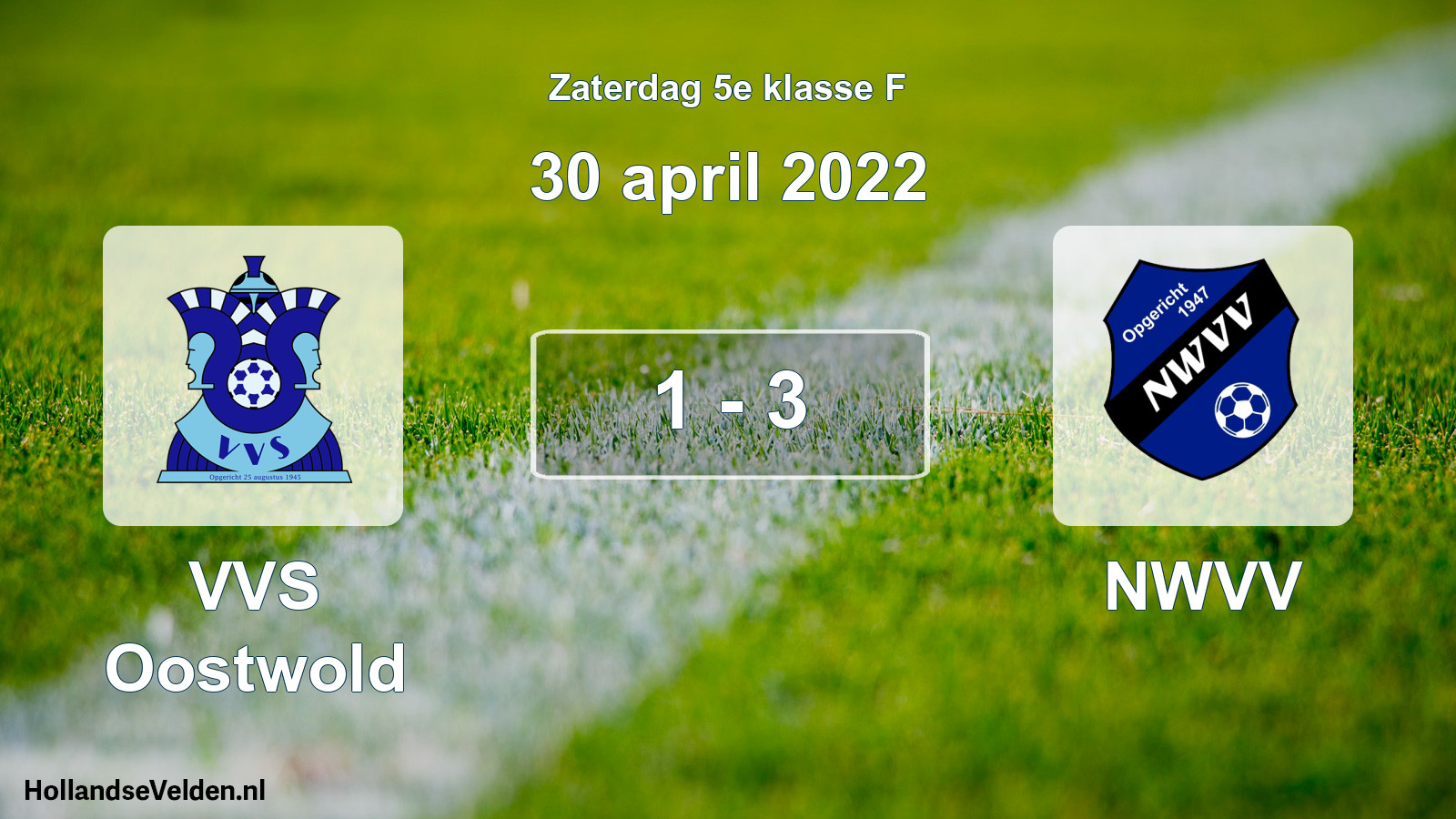 Total number of matches played: VVS Oostwold - NWVV 1 - 3 (30 April 2022)