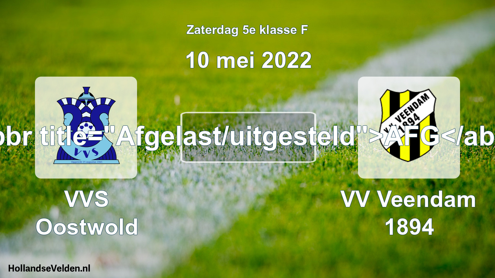 Scheduled Match: VVS Oostwold - VV Veendam 1894 (10 May 2022)