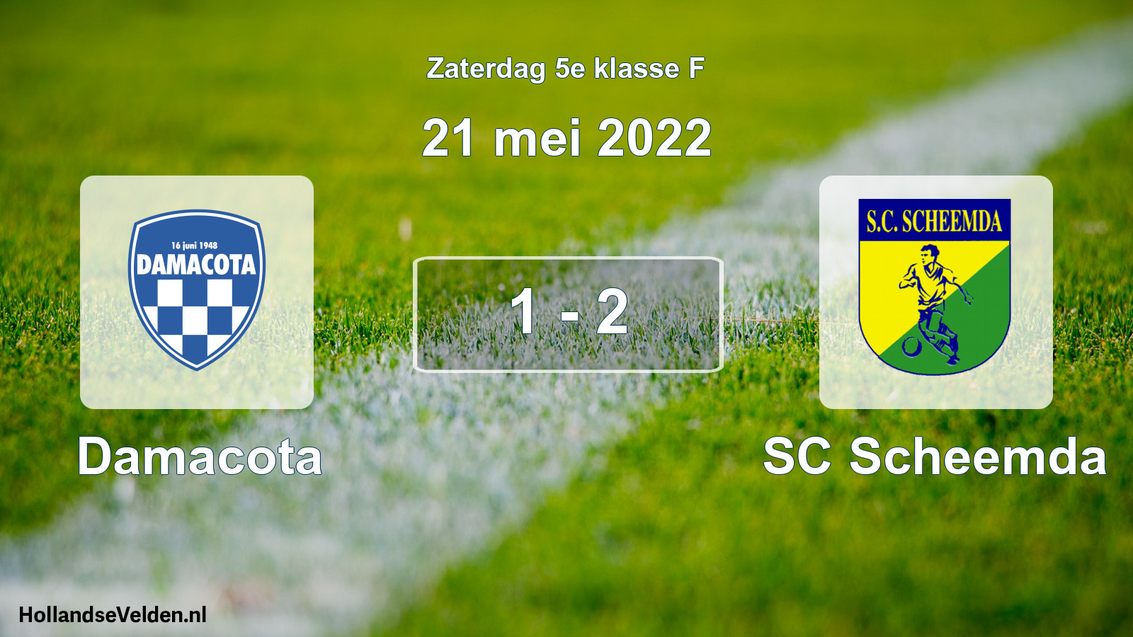 Total number of matches played: Damacota - SC Scheemda 1 - 2 (21 May 2022)