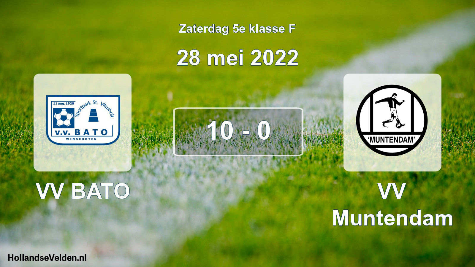 Total number of matches played: VV BATO - VV Muntendam 10 - 0 (28 May 2022)