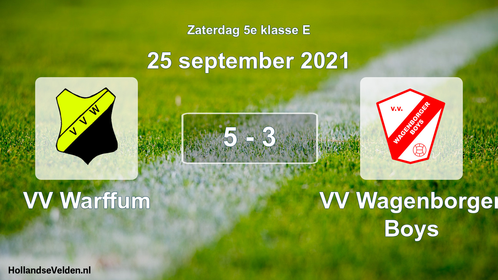 Total number of matches played: VV Warffum - VV Wagenborger Boys 5 - 3 (25 September 2021)