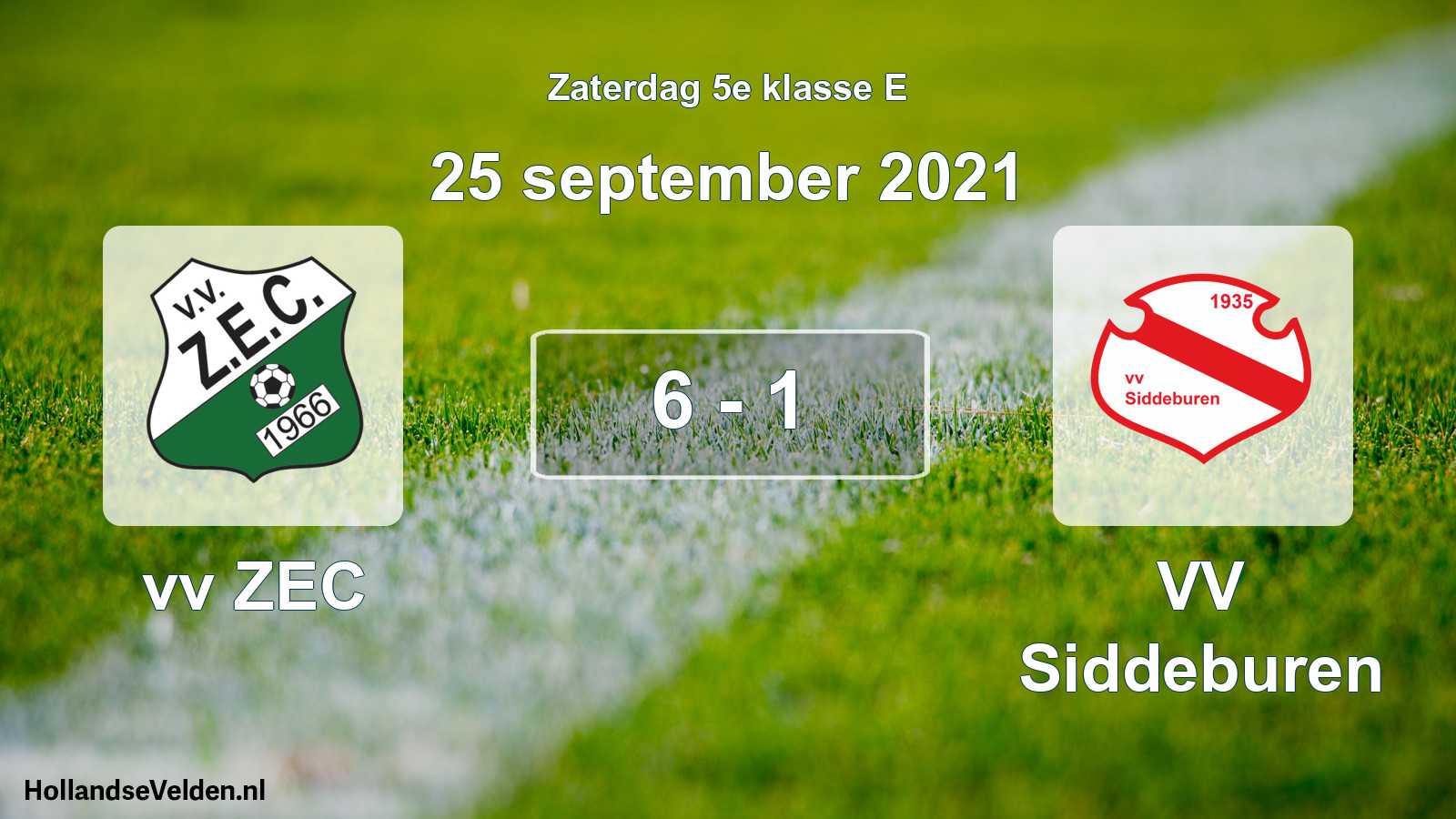 Total number of matches played: vv ZEC - VV Siddeburen 6 - 1 (25 September 2021)