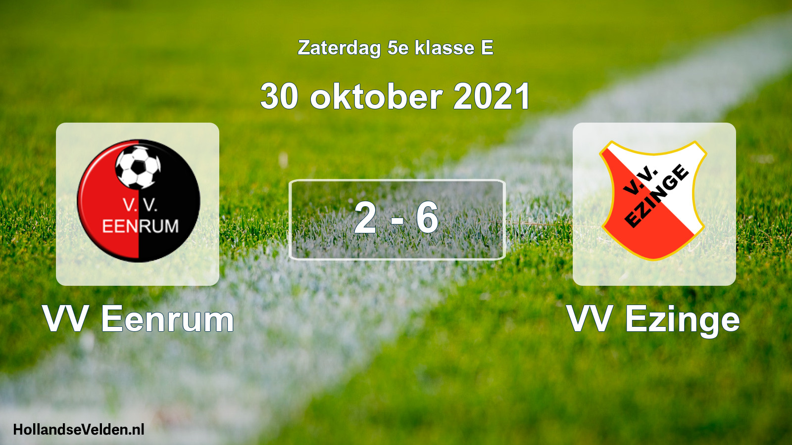 Total number of matches played: VV Eenrum - VV Ezinge 2 - 6 (30 October 2021)