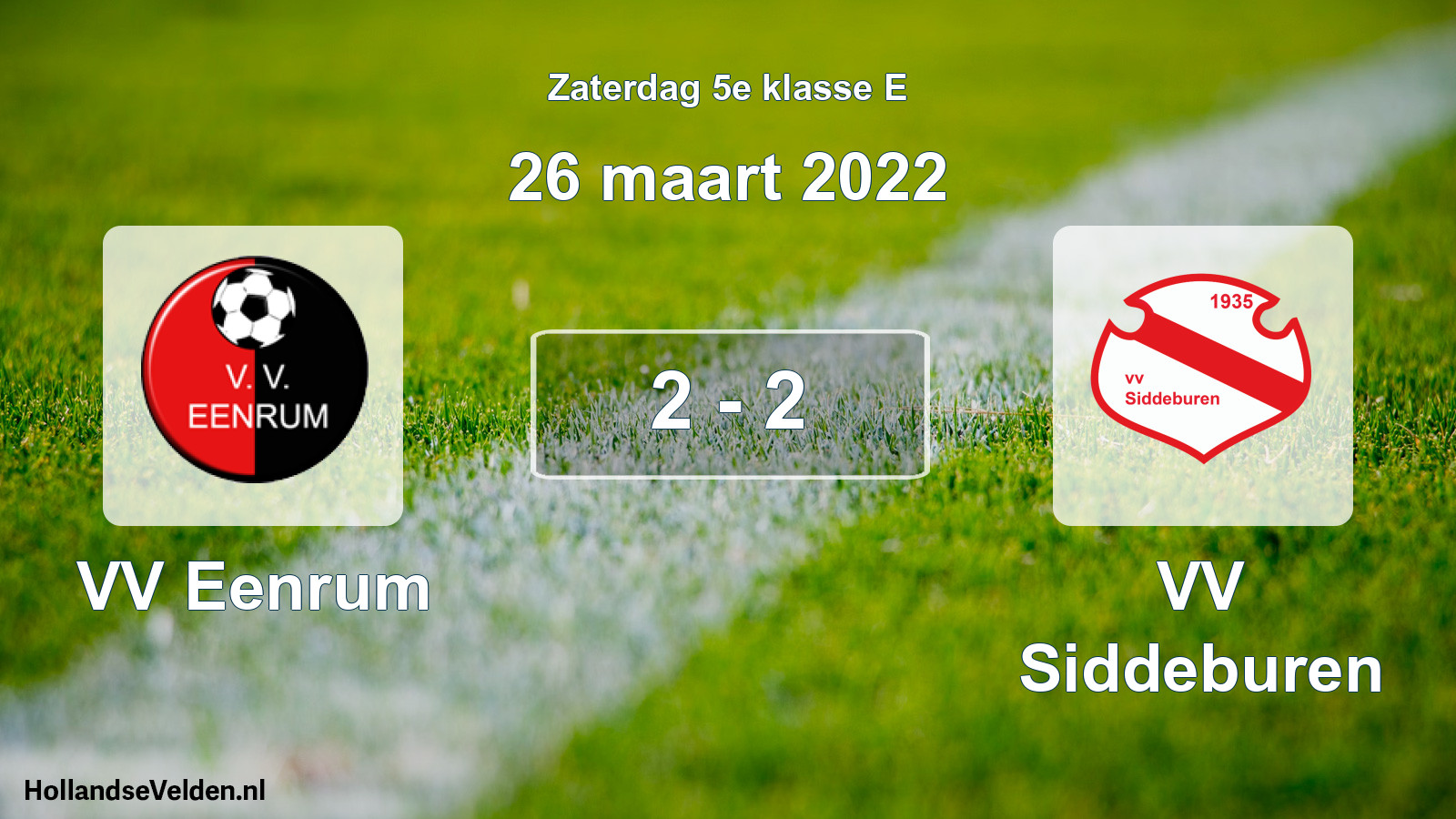 Total number of matches played: VV Eenrum - VV Siddeburen 2 - 2 (26 March 2022)