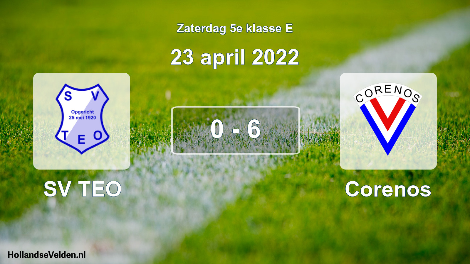 Total number of matches played: SV TEO - Corenos 0 - 6 (23 April 2022)
