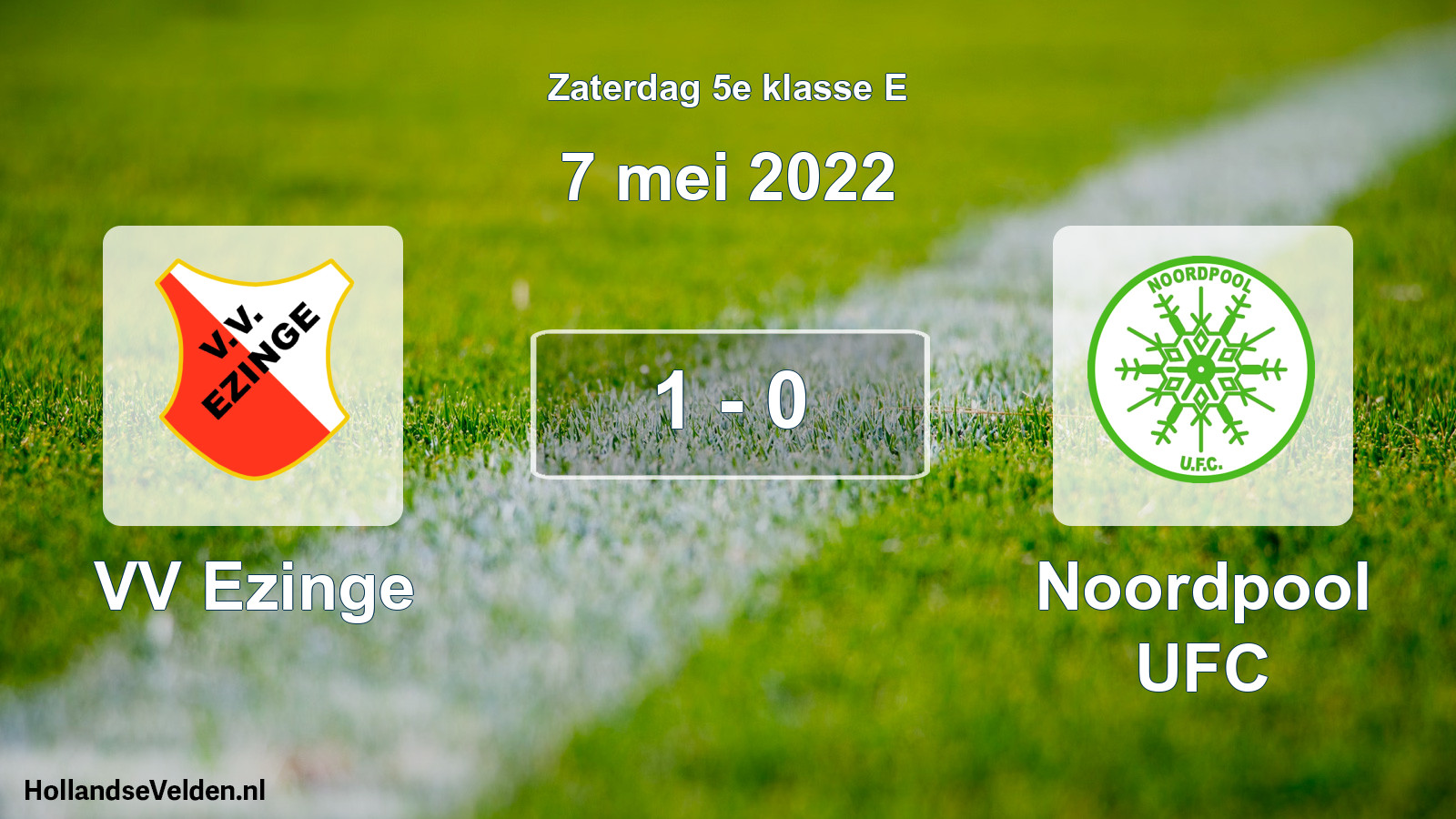 Total number of matches played: VV Ezinge - Noordpool UFC 1 - 0 (7 May 2022)