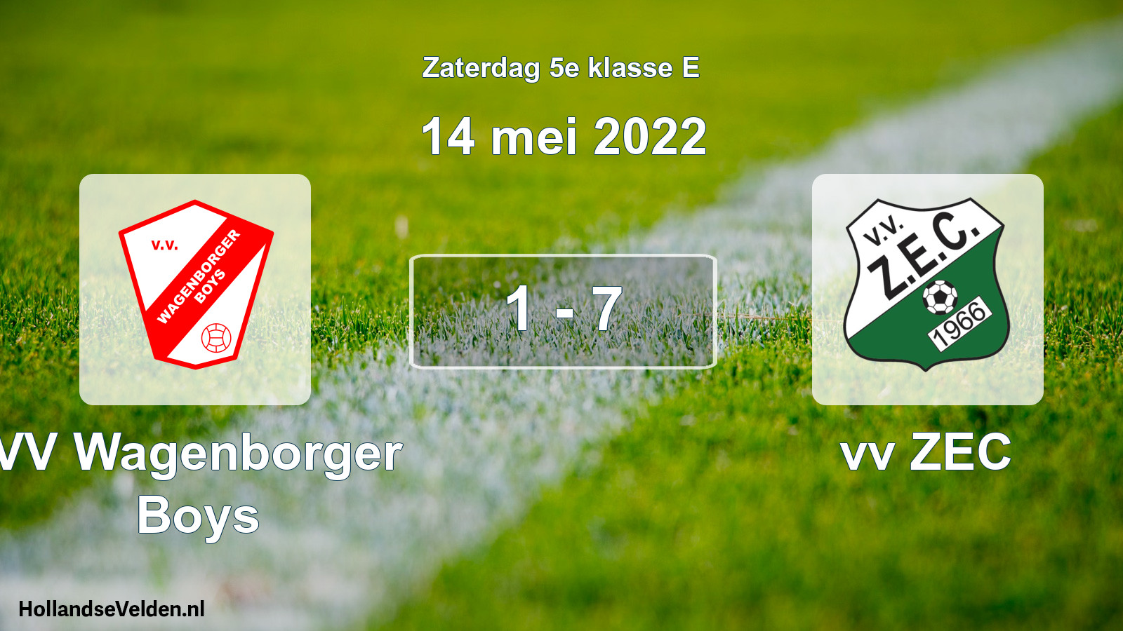 Total number of matches played: VV Wagenborger Boys - vv ZEC 1 - 7 (14 May 2022)