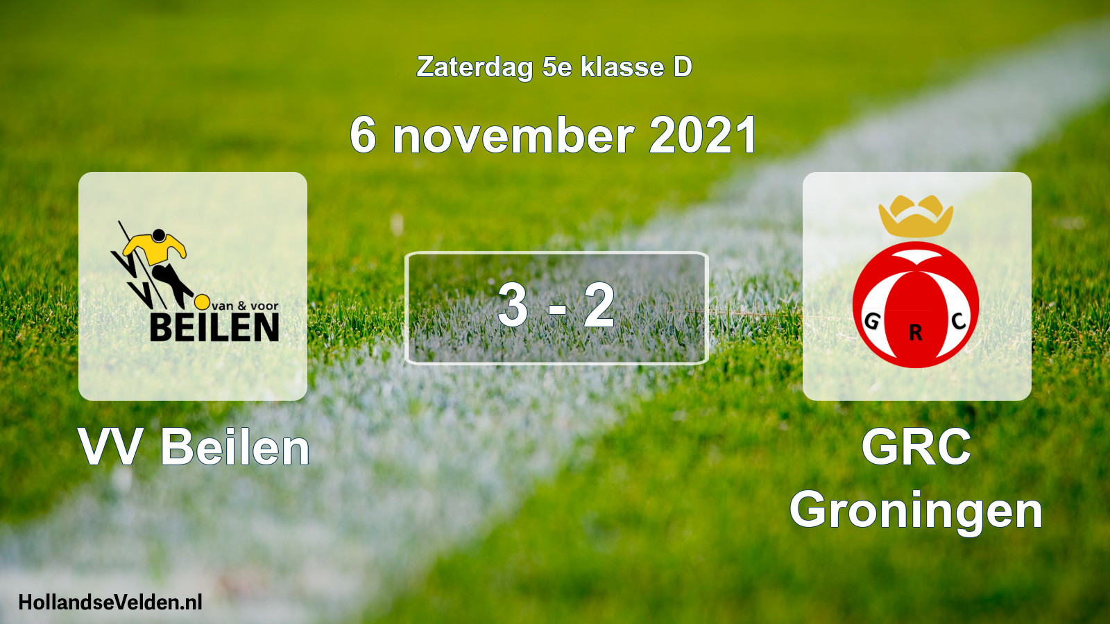 Total number of matches played: VV Beilen - GRC Groningen 3 - 2 (6 November 2021)