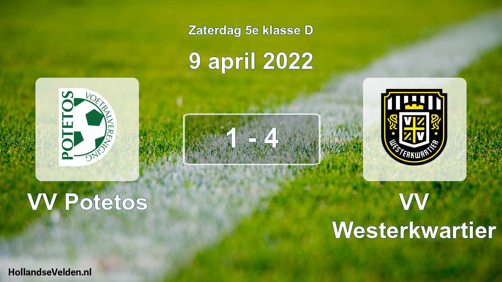 Total number of matches played: VV Potetos - VV Westerkwartier 1 - 4 (9 April 2022)