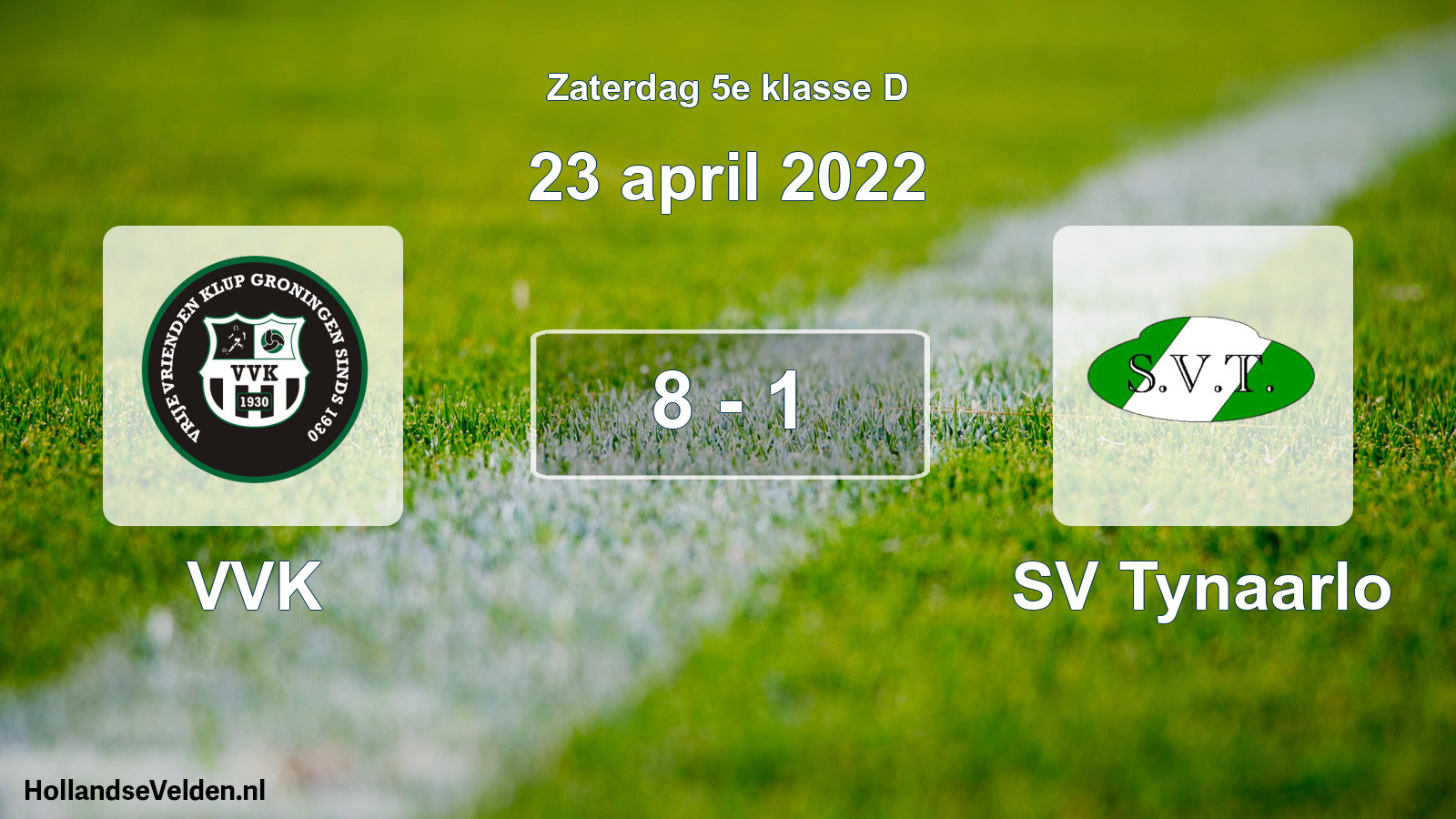 Total number of matches played: VVK - SV Tynaarlo 8 - 1 (23 April 2022)