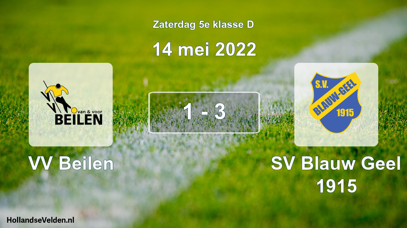 Total number of matches played: VV Beilen - SV Blauw Geel 1915 1 - 3 (14 May 2022)