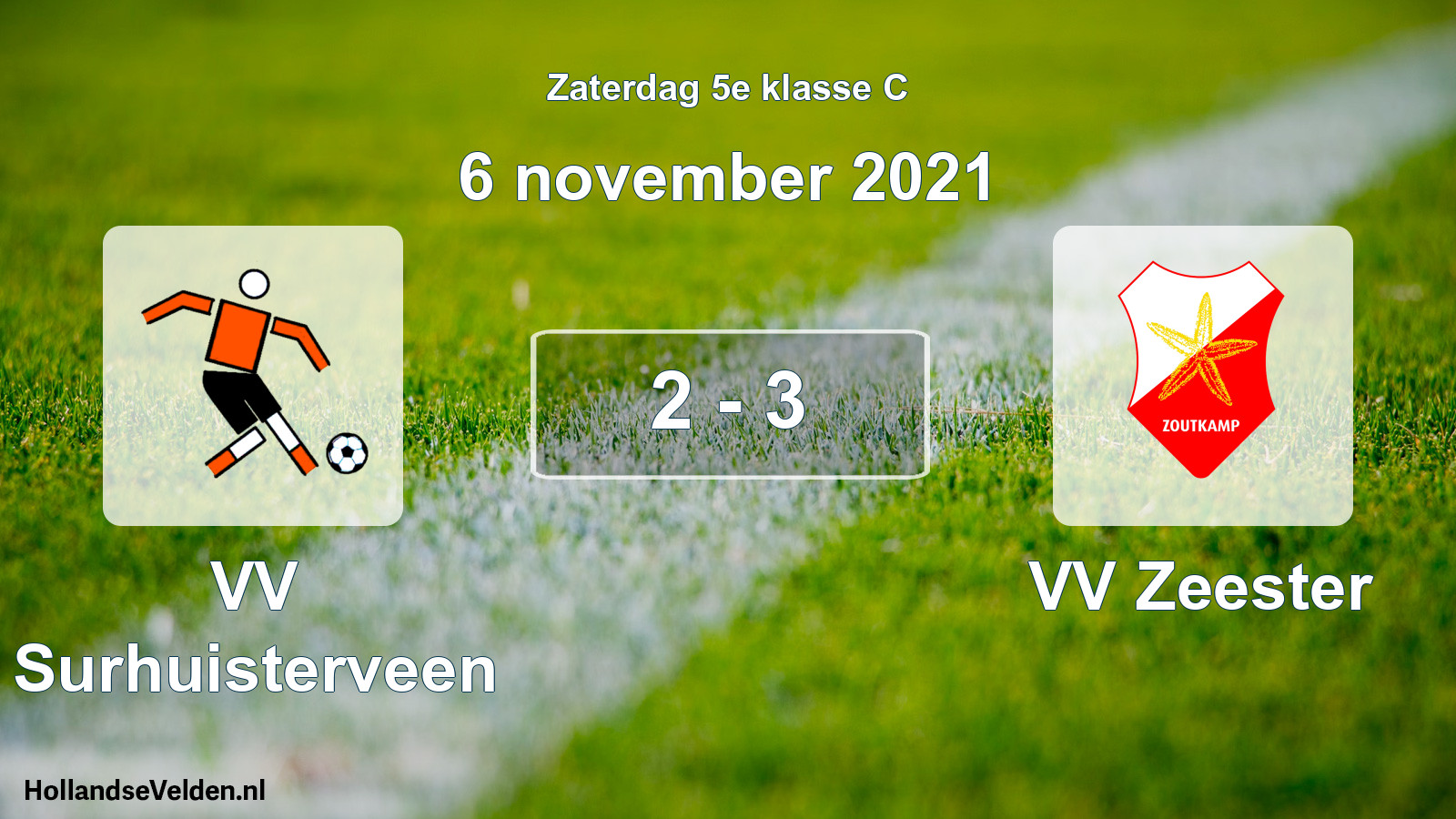 Total number of matches played: VV Surhuisterveen - VV Zeester 2 - 3 (6 November 2021)