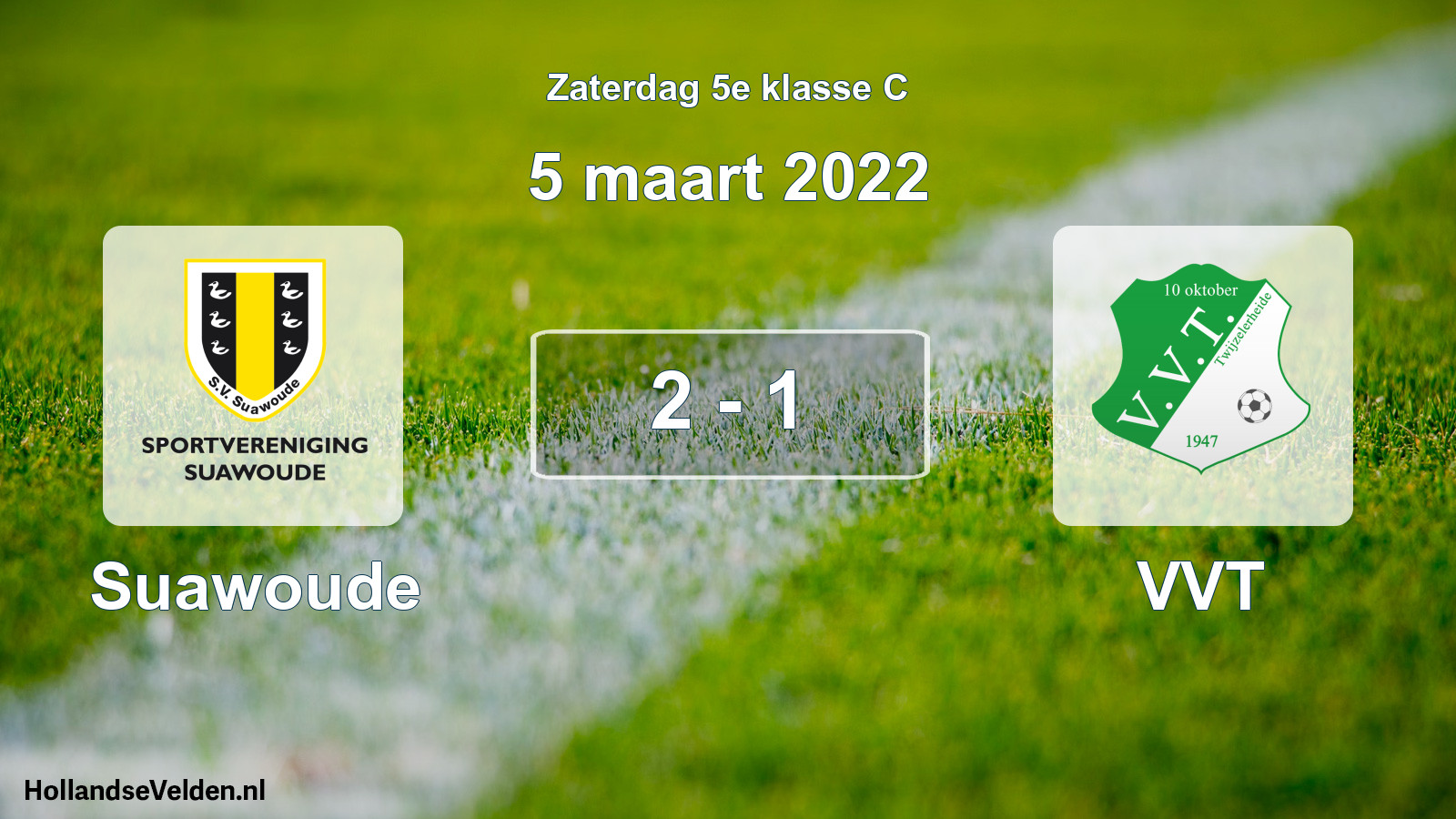 Total number of matches played: Suawoude - VVT 2 - 1 (5 March 2022)