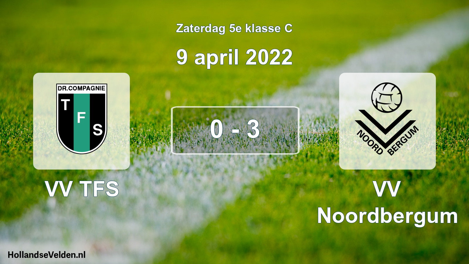Total number of matches played: VV TFS - VV Noordbergum 0 - 3 (9 April 2022)