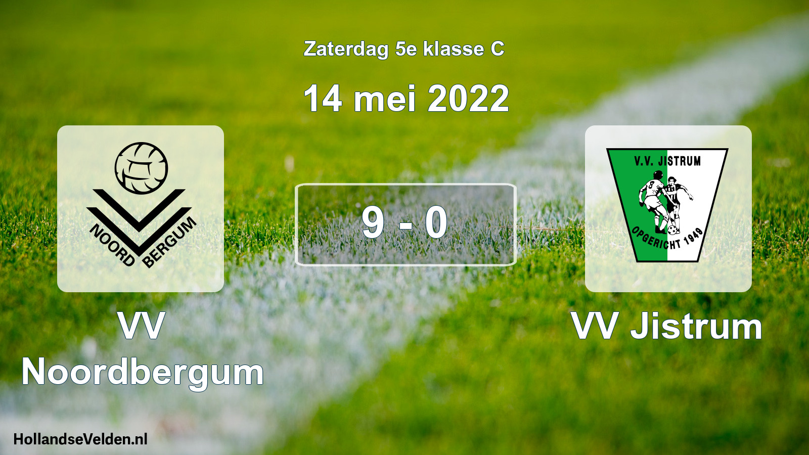 Total number of matches played: VV Noordbergum - VV Jistrum 9 - 0 (14 May 2022)
