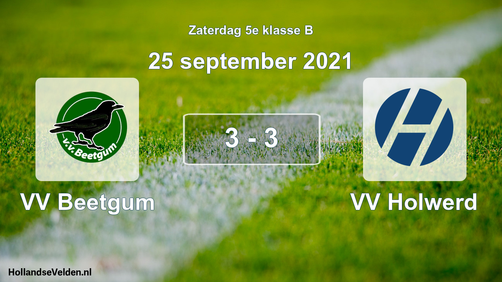 Total number of matches played: VV Beetgum - VV Holwerd 3 - 3 (25 September 2021)