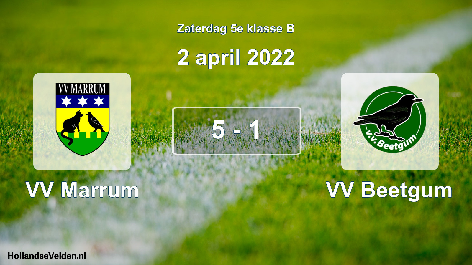 Total number of matches played: VV Marrum - VV Beetgum 5 - 1 (2 April 2022)