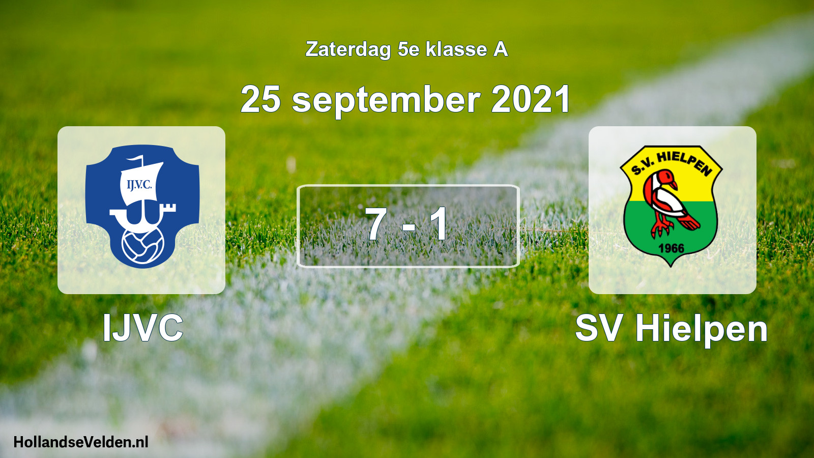 Total number of matches played: IJVC - SV Hielpen 7 - 1 (25 September 2021)