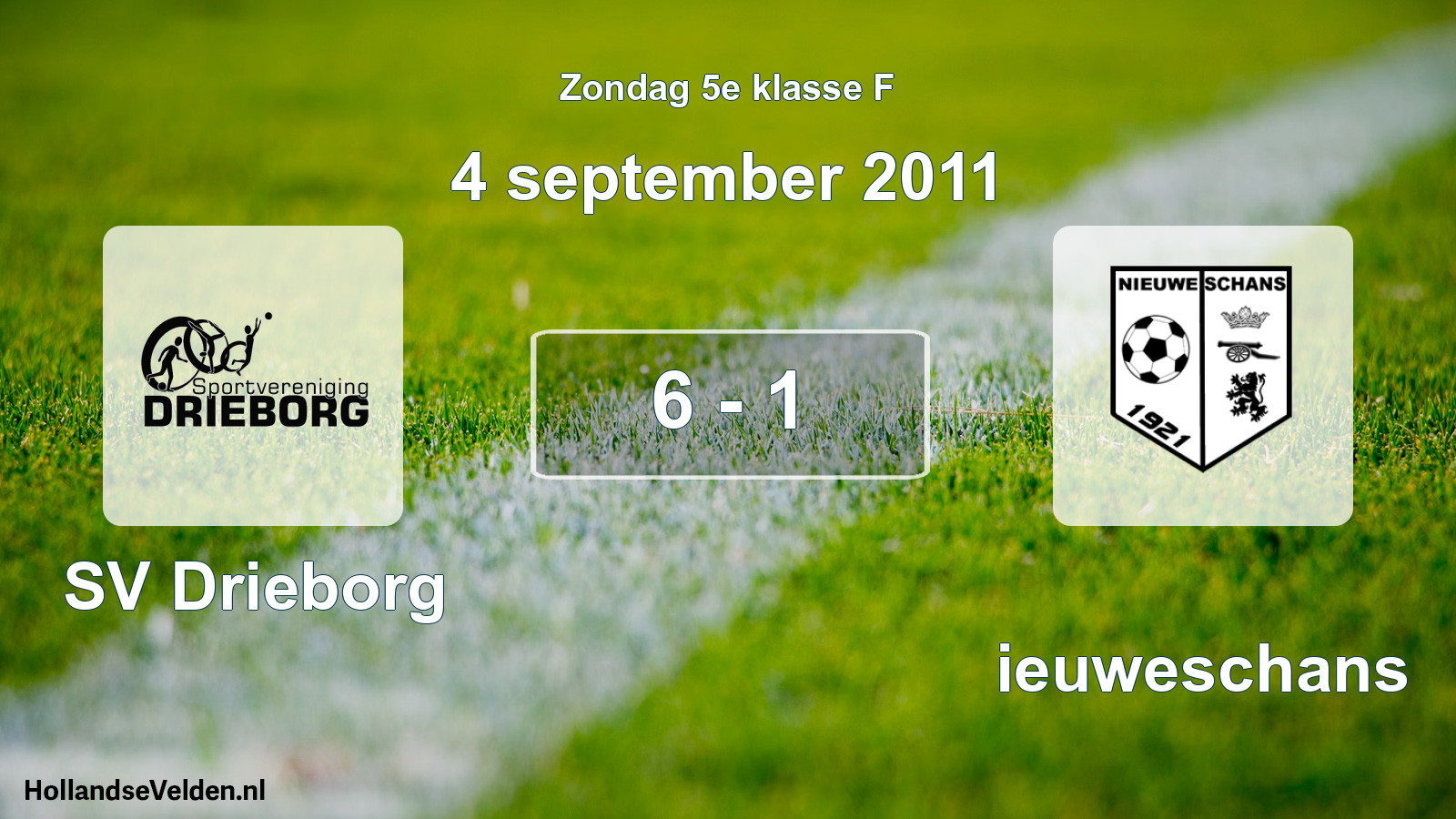 Total number of matches played: SV Drieborg - Nieuweschans 6 - 1 (4 September 2011)