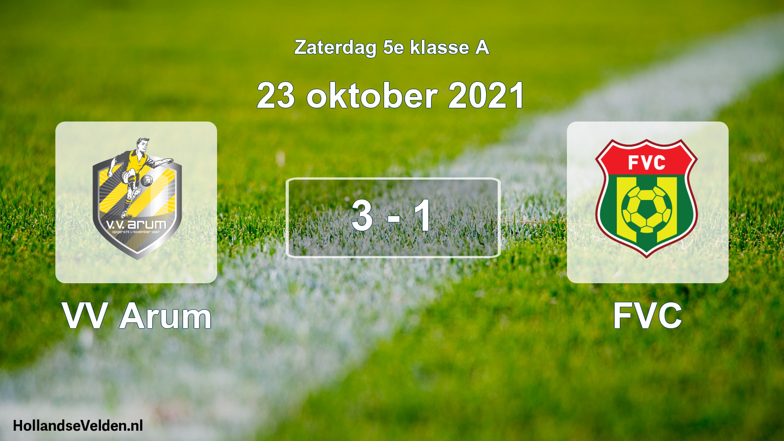 Total number of matches played: VV Arum - FVC 3 - 1 (23 October 2021)