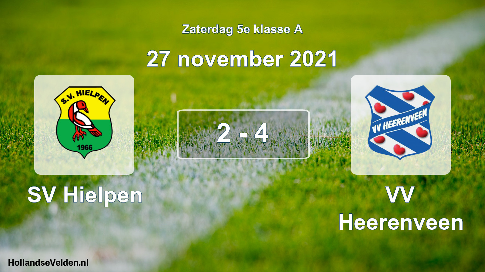 Total number of matches played: SV Hielpen - VV Heerenveen 2 - 4 (27 November 2021)