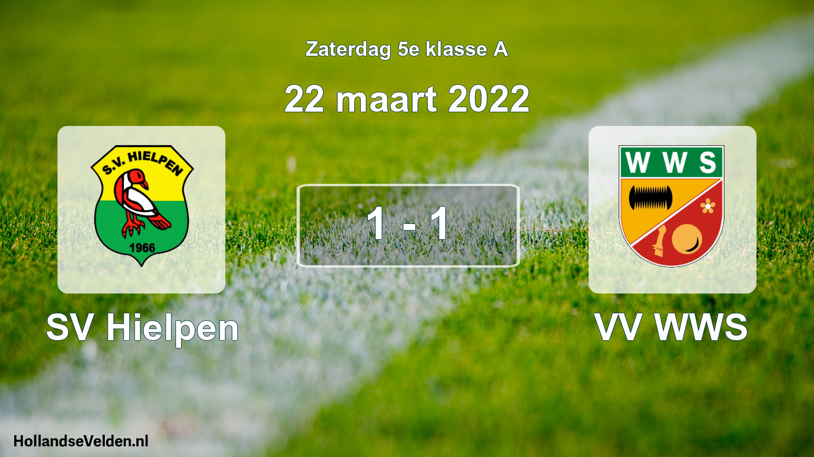 Total number of matches played: SV Hielpen - VV WWS 1 - 1 (22 March 2022)