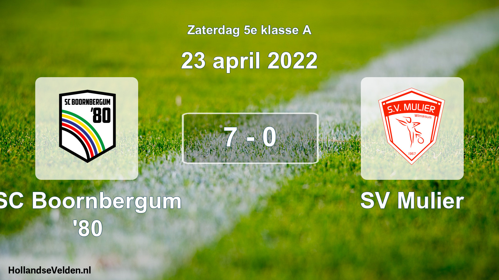 Total number of matches played: SC Boornbergum '80 - SV Mulier 7 - 0 (23 April 2022)