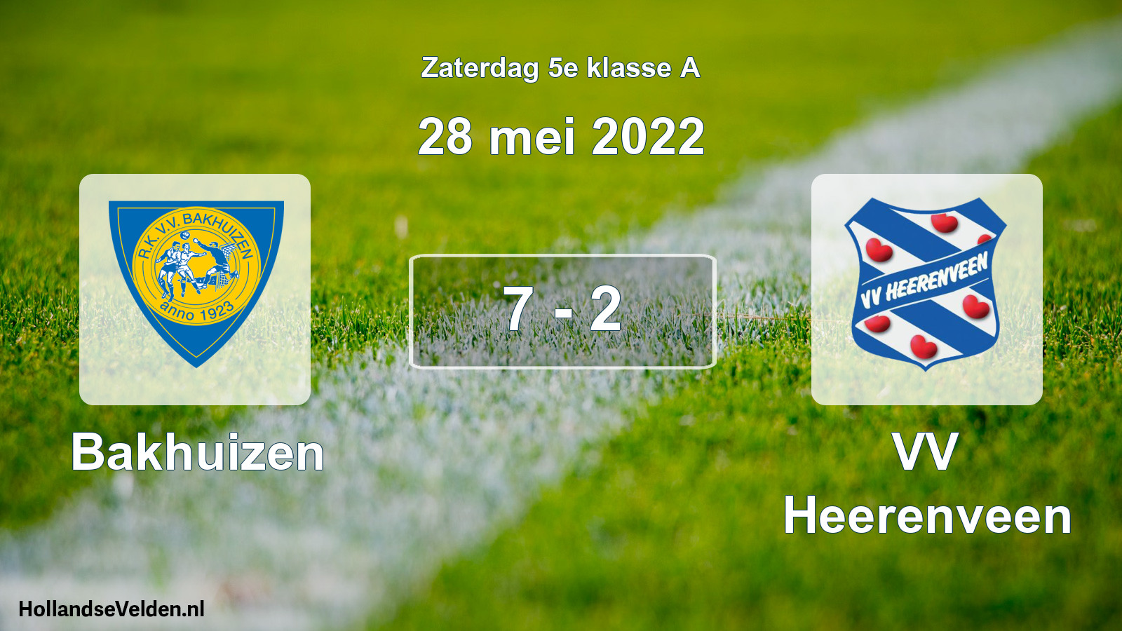 Total number of matches played: Bakhuizen - VV Heerenveen 7 - 2 (28 May 2022)