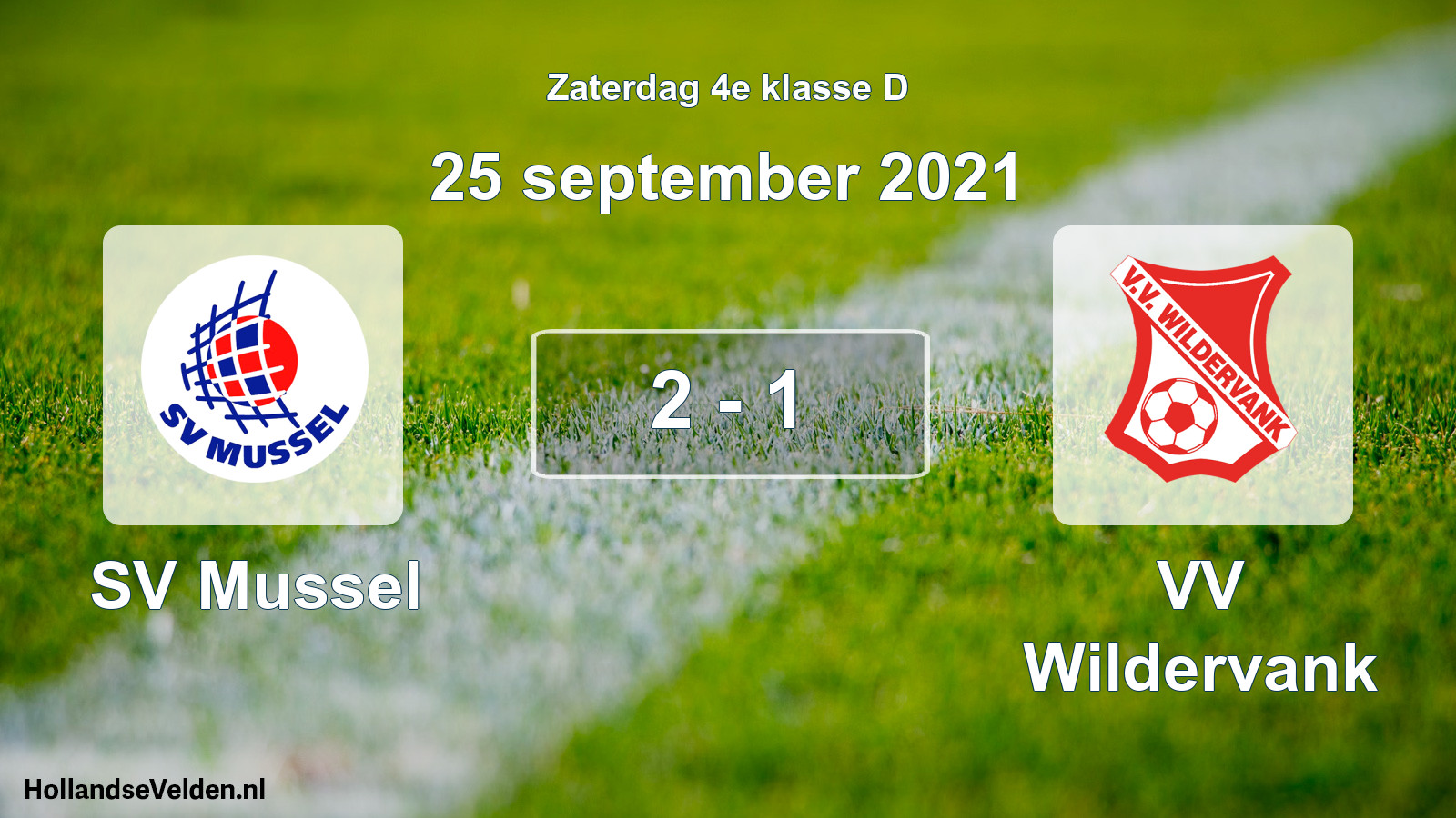 Total number of matches played: SV Mussel - VV Wildervank 2 - 1 (25 September 2021)
