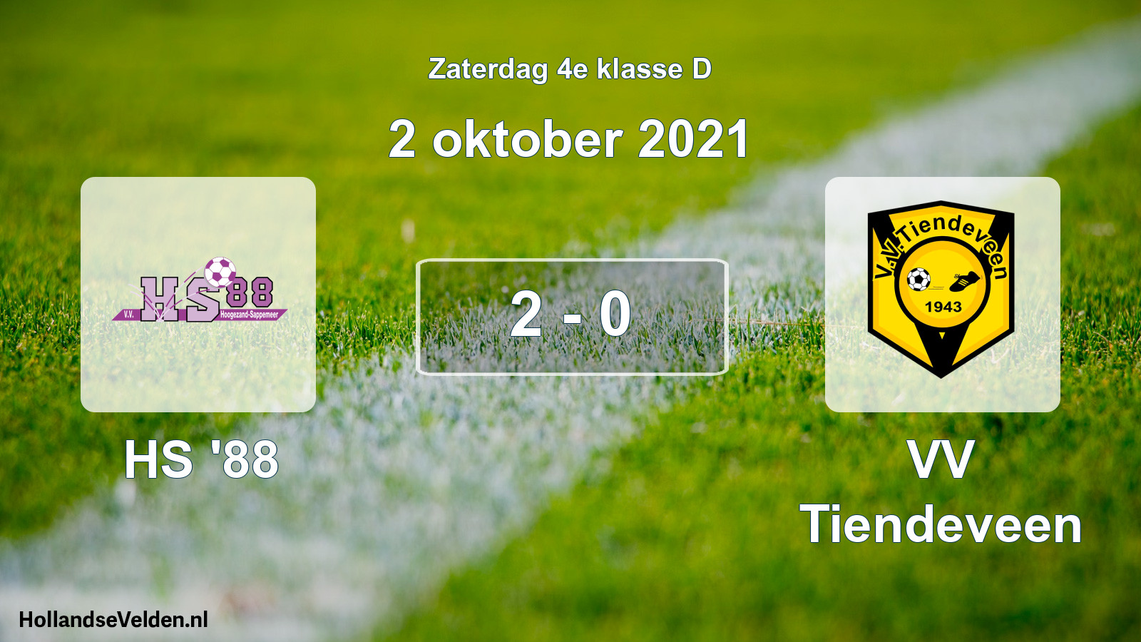 Total number of matches played: HS '88 - VV Tiendeveen 2 - 0 (2 October 2021)