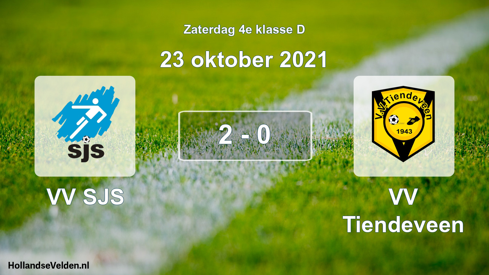 Total number of matches played: VV SJS - VV Tiendeveen 2 - 0 (23 October 2021)