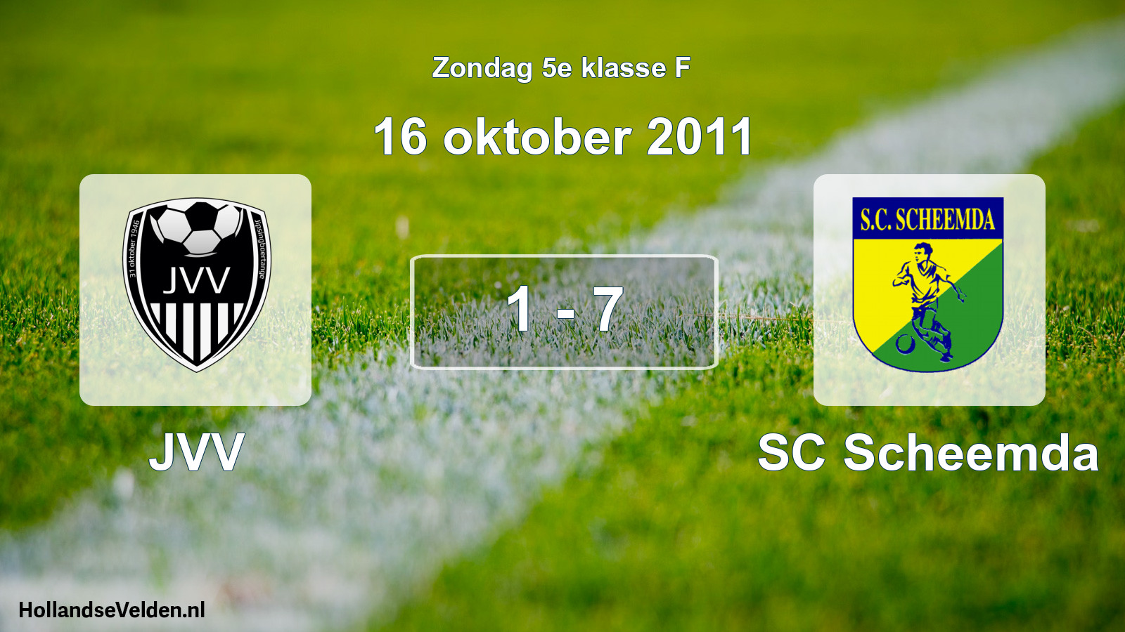 Total number of matches played: JVV - SC Scheemda 1 - 7 (16 October 2011)