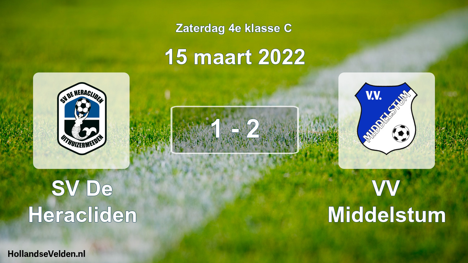 Total number of matches played: SV De Heracliden - VV Middelstum 1 - 2 (15 March 2022)