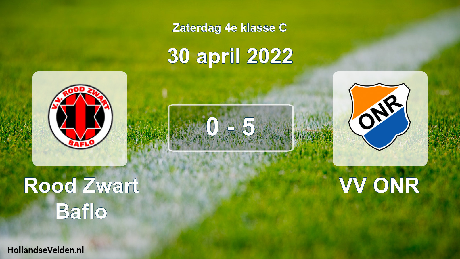 Total number of matches played: Rood Zwart Baflo - VV ONR 0 - 5 (30 April 2022)
