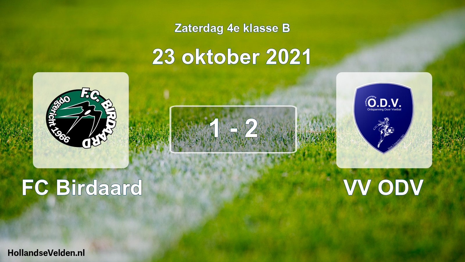 Total number of matches played: FC Birdaard - VV ODV 1 - 2 (23 October 2021)