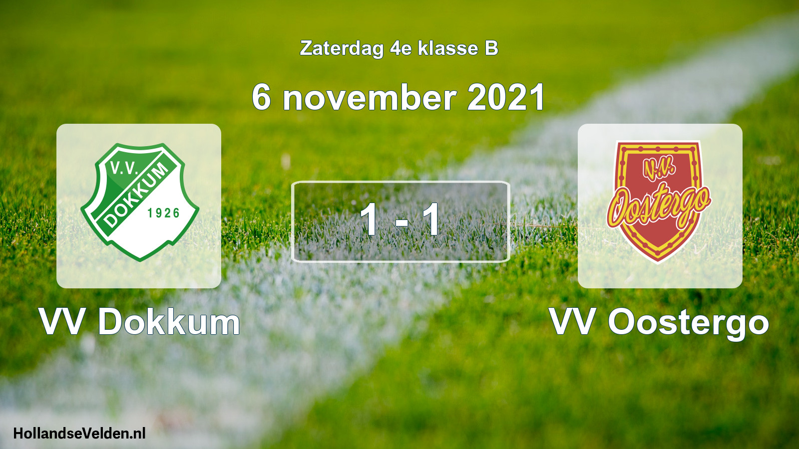 Total number of matches played: VV Dokkum - VV Oostergo 1 - 1 (6 November 2021)
