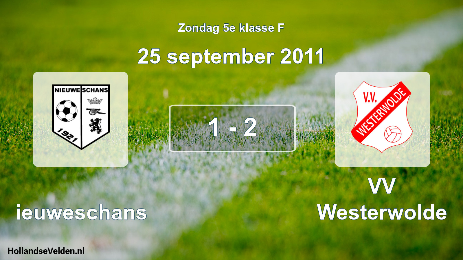 Total number of matches played: Nieuweschans - VV Westerwolde 1 - 2 (25 September 2011)