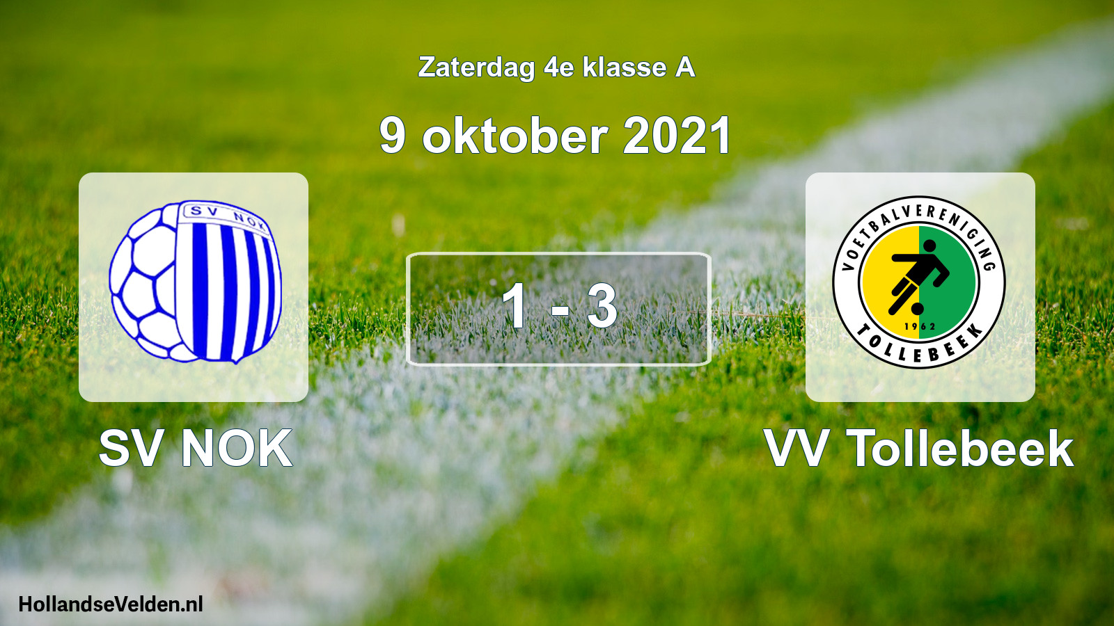 Total number of matches played: SV NOK - VV Tollebeek 1 - 3 (9 October 2021)