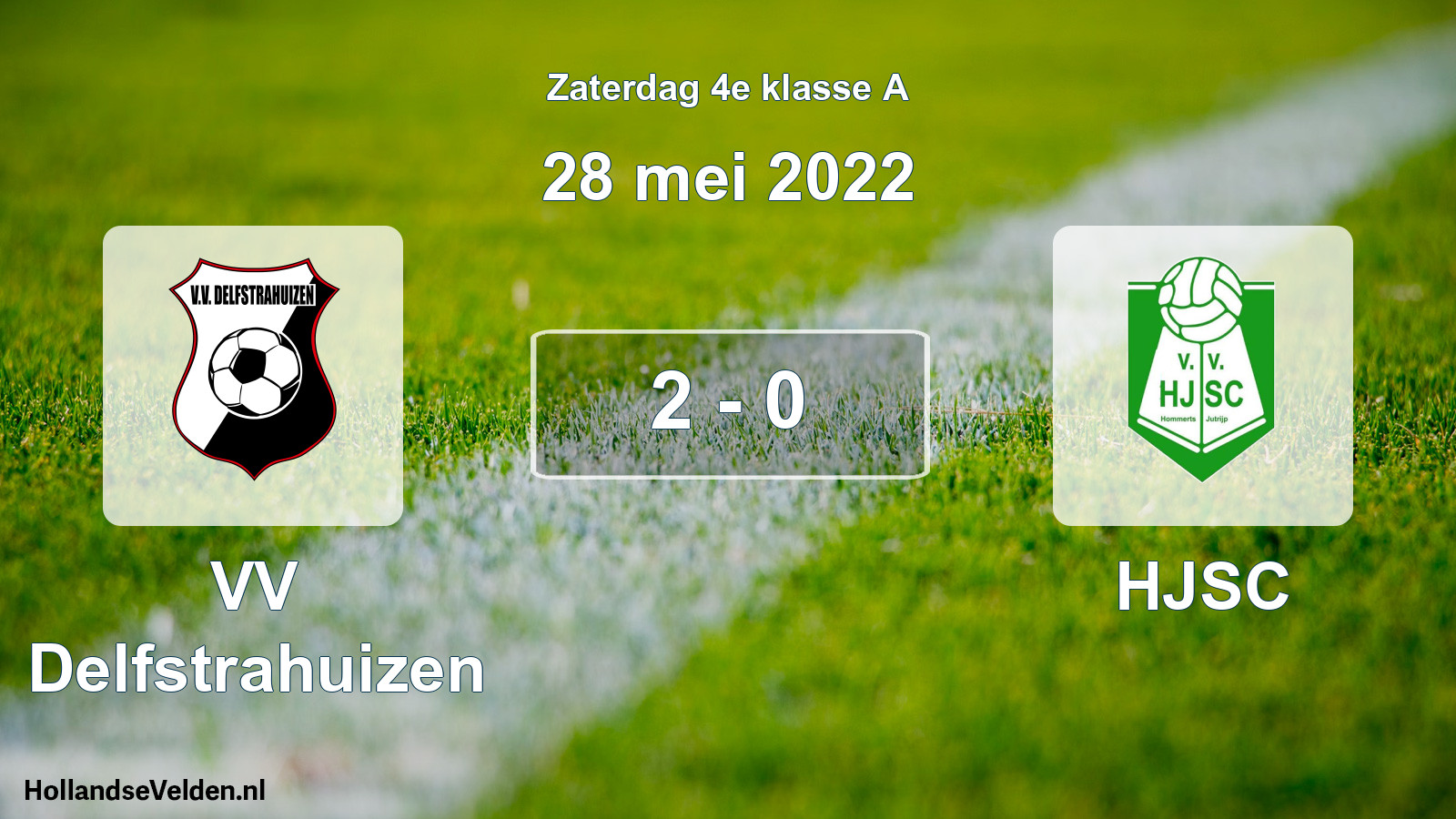 Total number of matches played: VV Delfstrahuizen - HJSC 2 - 0 (28 May 2022)