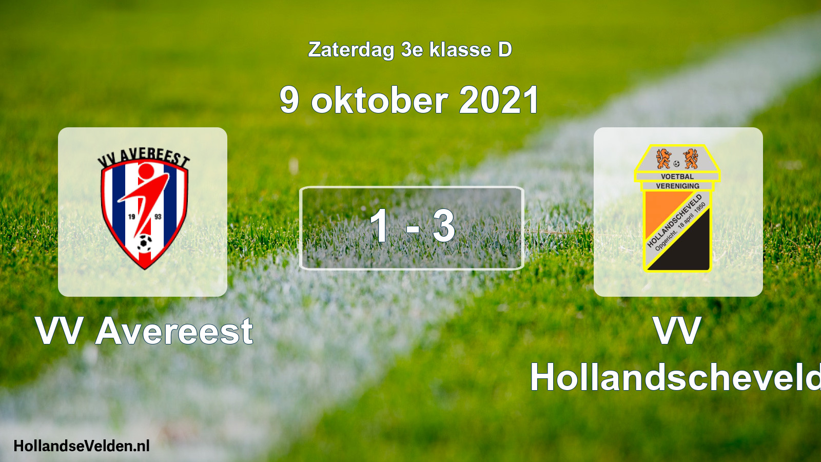 Total number of matches played: VV Avereest - VV Hollandscheveld 1 - 3 (9 October 2021)