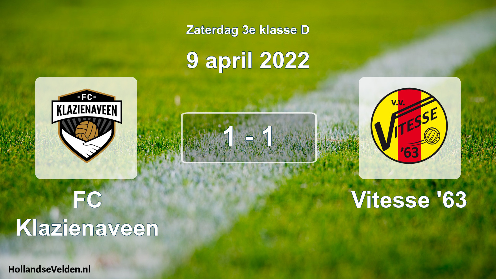 Total number of matches played: FC Klazienaveen - Vitesse '63 1 - 1 (9 April 2022)
