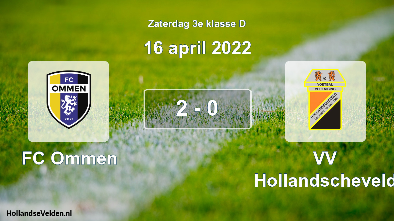 Total number of matches played: FC Ommen - VV Hollandscheveld 2 - 0 (16 April 2022)