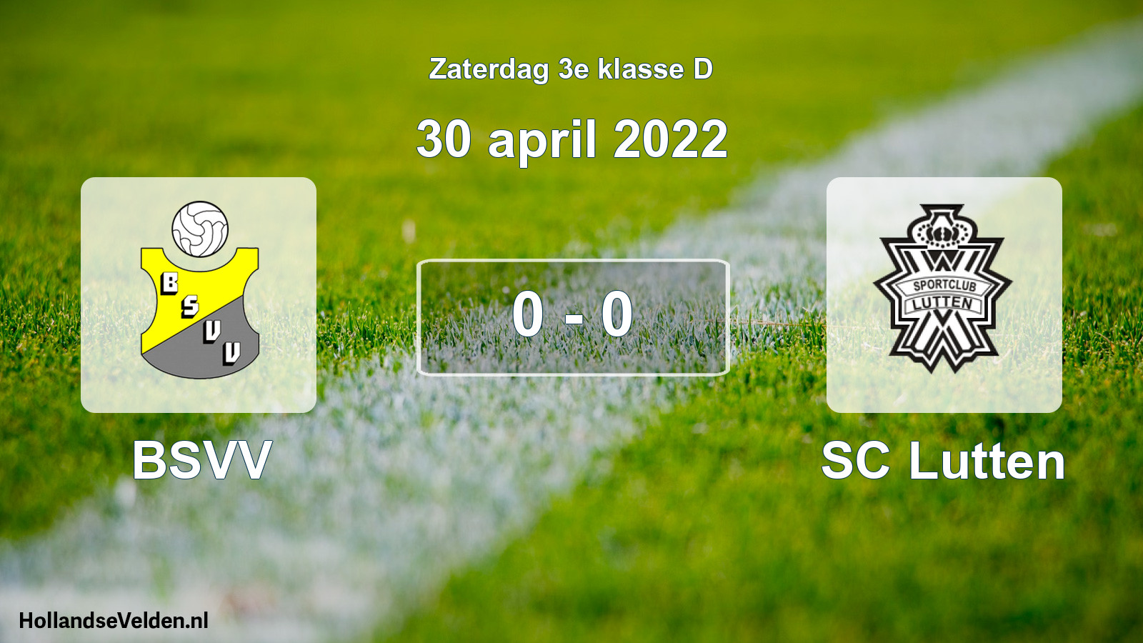 Total number of matches played: BSVV - SC Lutten 0 - 0 (30 April 2022)