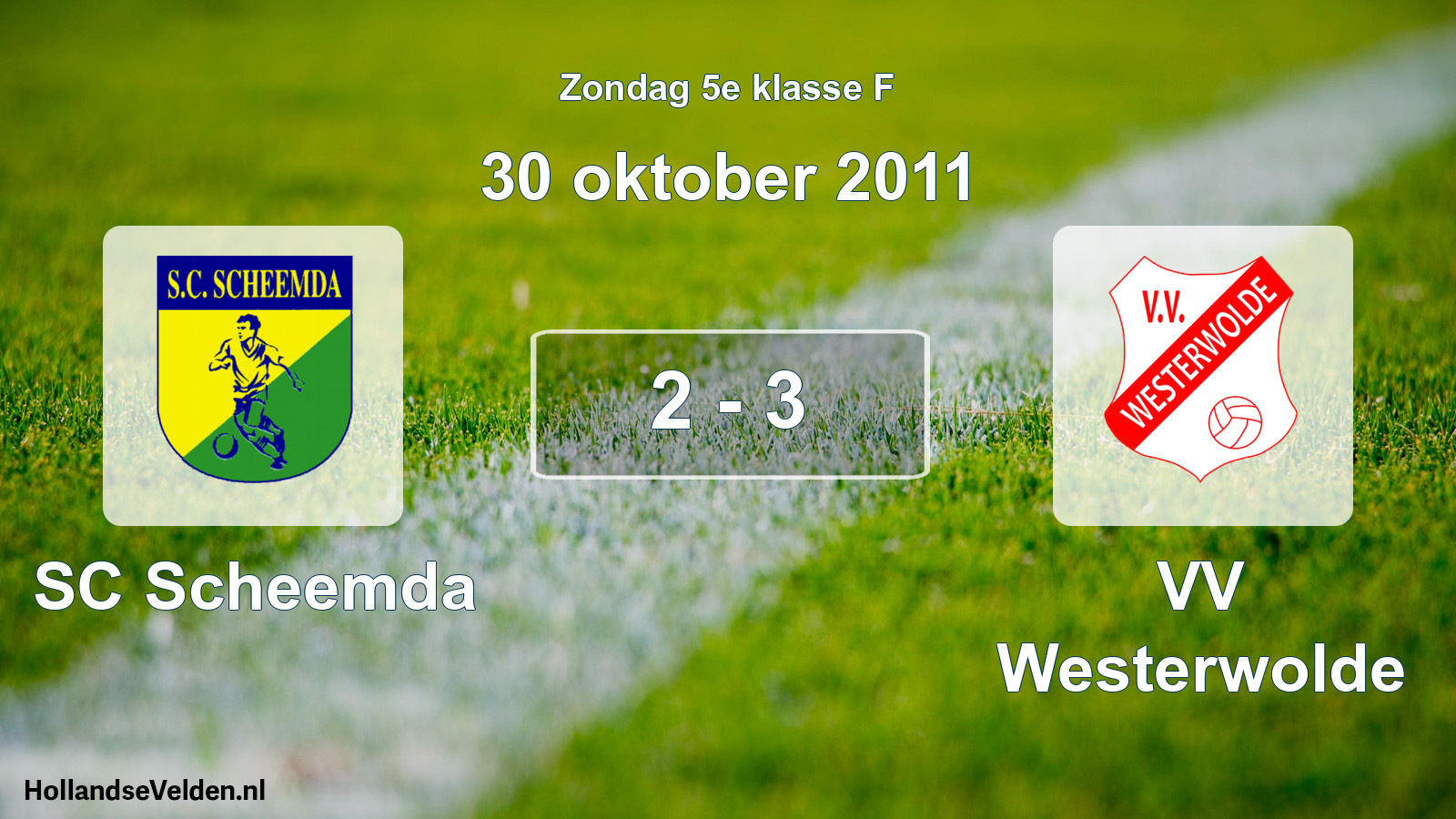 Total number of matches played: SC Scheemda - VV Westerwolde 2 - 3 (30 October 2011)