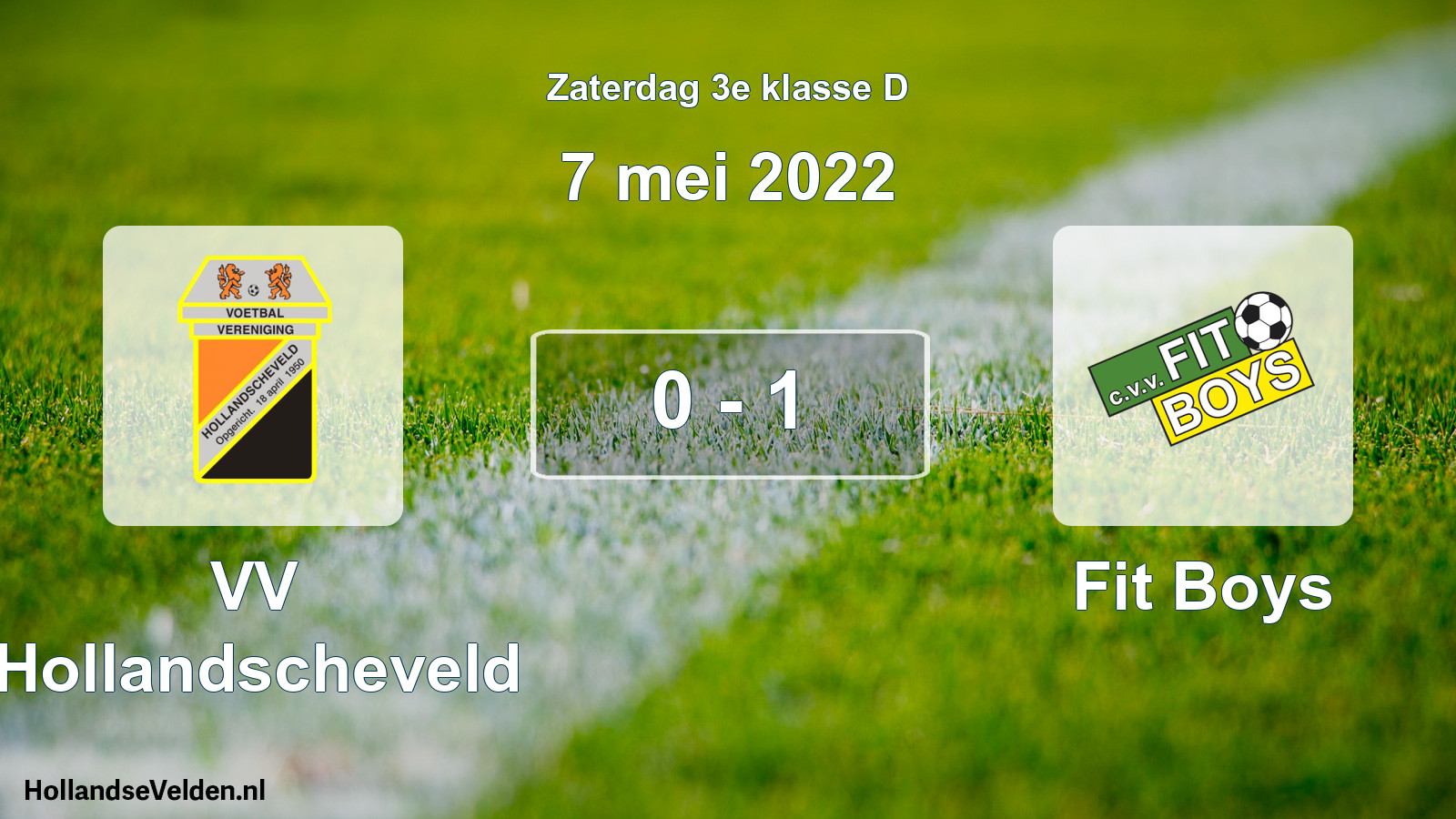 Total number of matches played: VV Hollandscheveld - Fit Boys 0 - 1 (7 May 2022)
