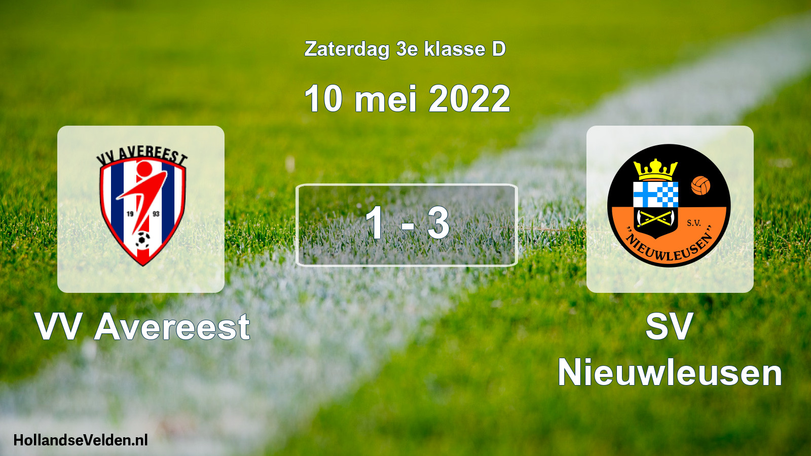 Total number of matches played: VV Avereest - SV Nieuwleusen 1 - 3 (10 May 2022)