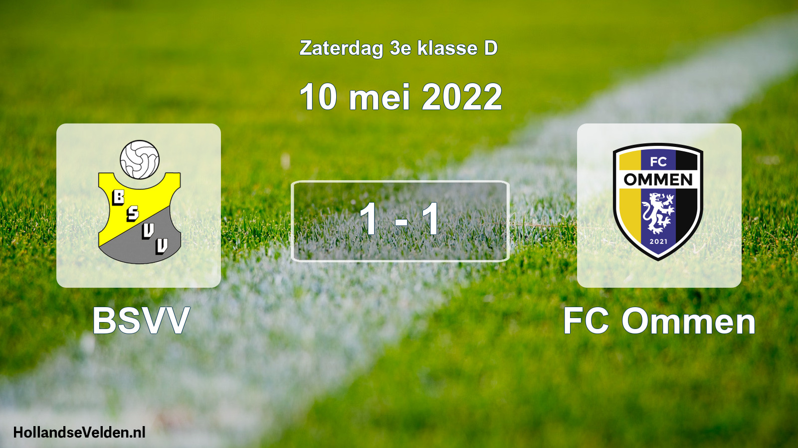 Total number of matches played: BSVV - FC Ommen 1 - 1 (10 May 2022)