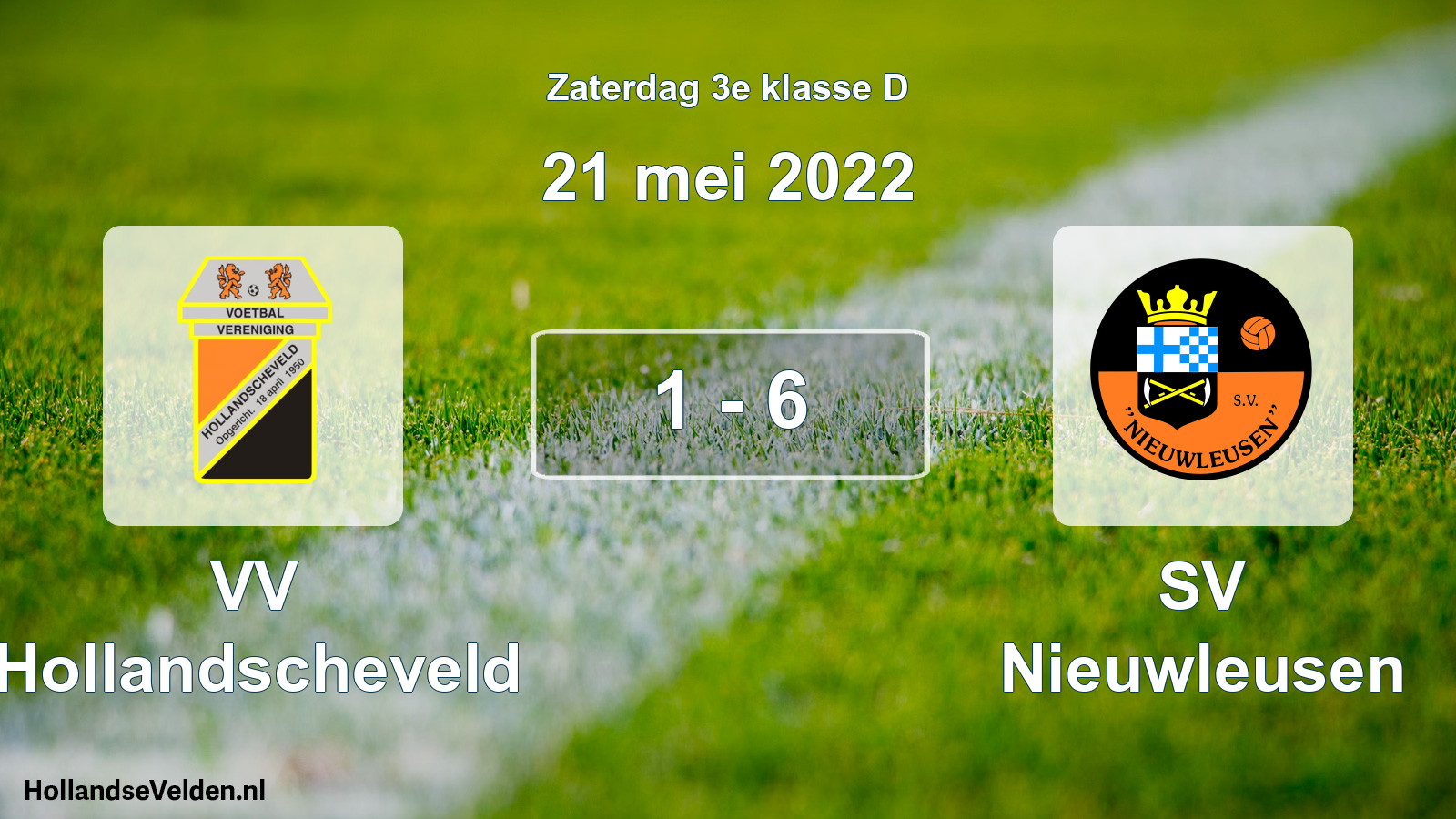 Total number of matches played: VV Hollandscheveld - SV Nieuwleusen 1 - 6 (21 May 2022)