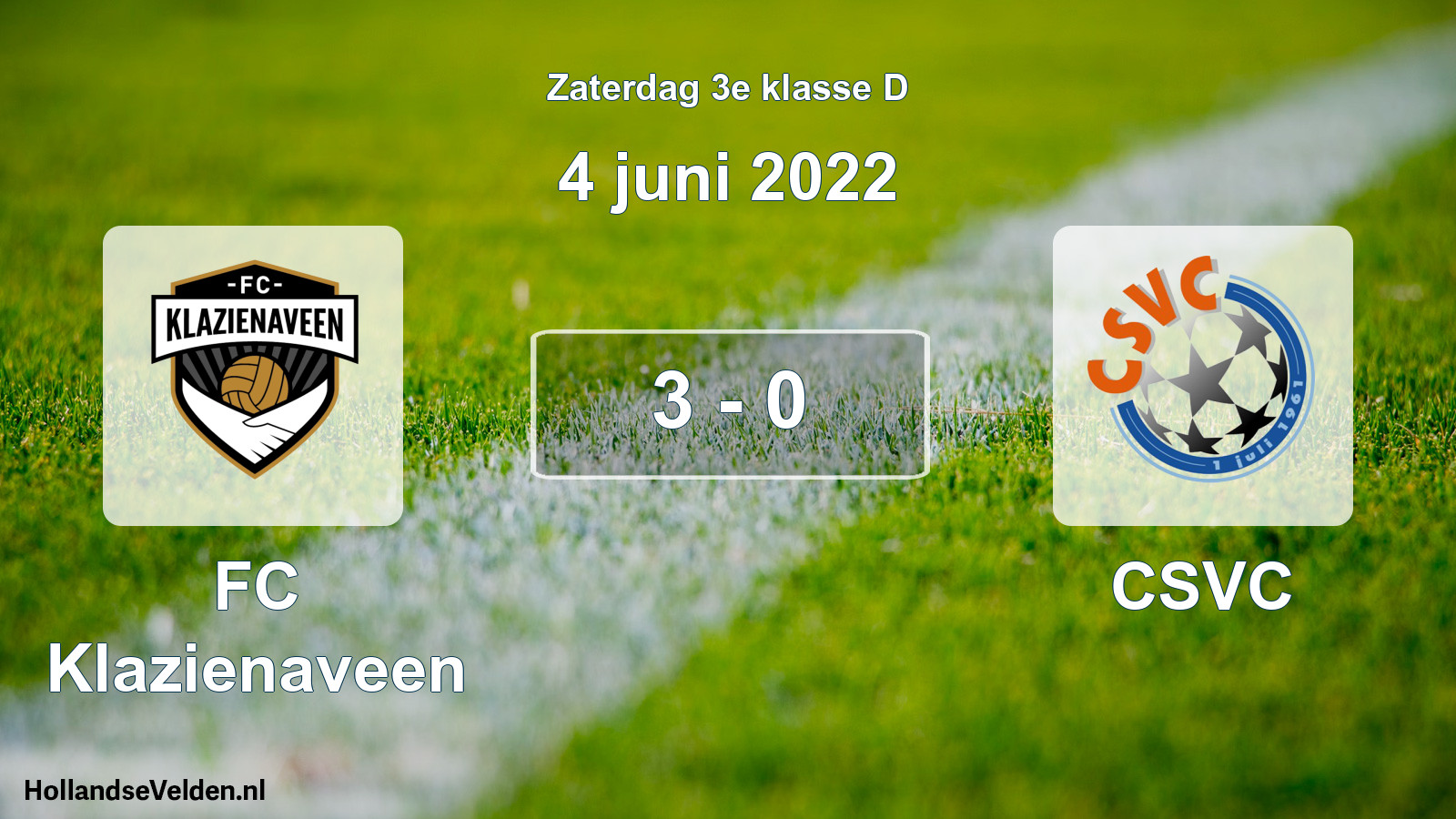 Total number of matches played: FC Klazienaveen - CSVC 3 - 0 (4 June 2022)