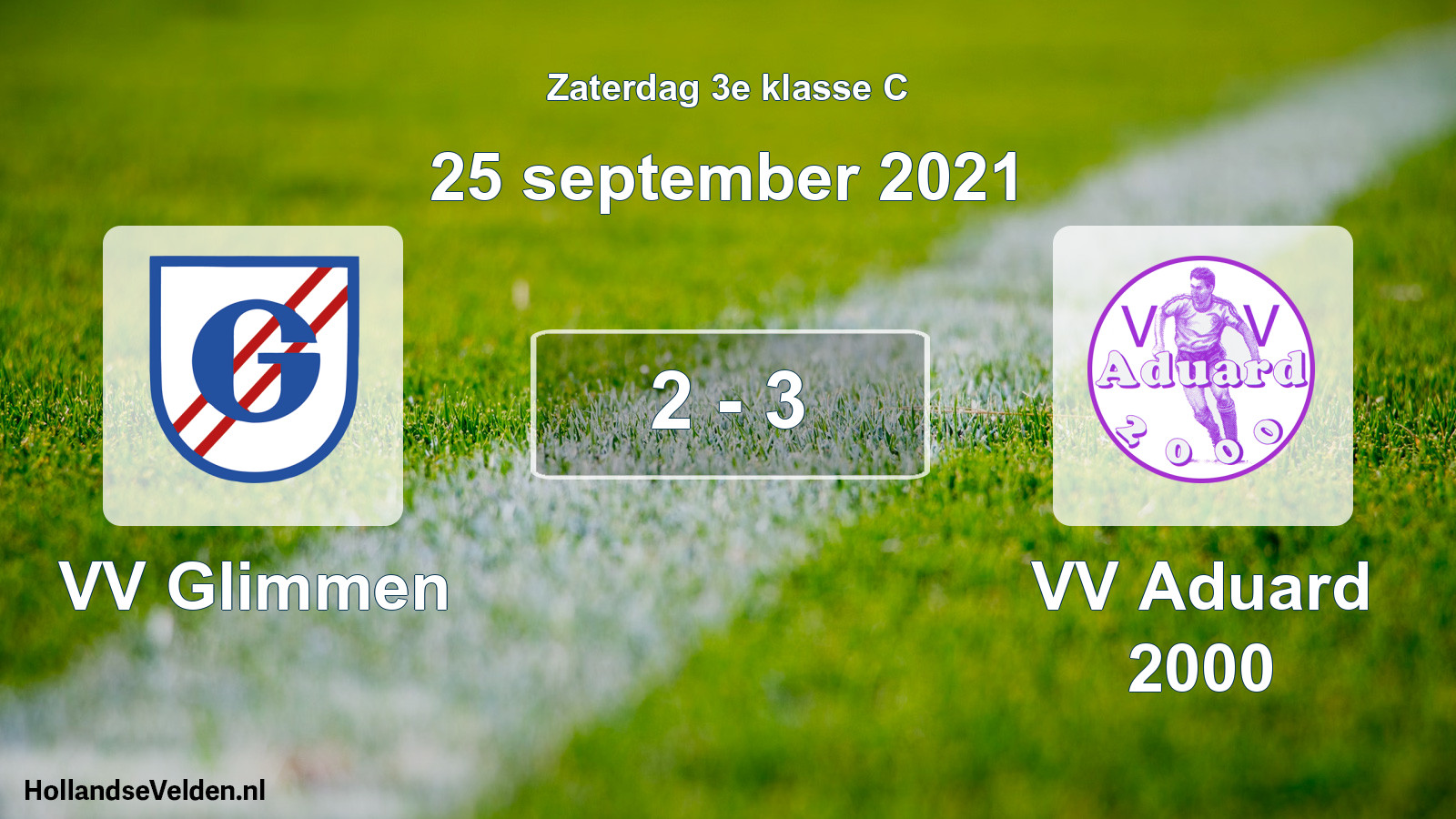 Total number of matches played: VV Glimmen - VV Aduard 2000 2 - 3 (25 September 2021)